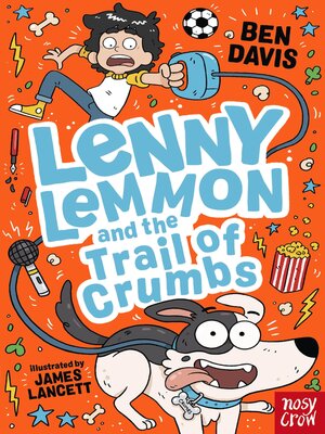 cover image of Lenny Lemmon and the Trail of Crumbs